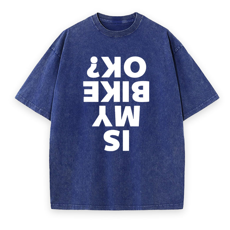 Is my bike ok ? Unisex Tee