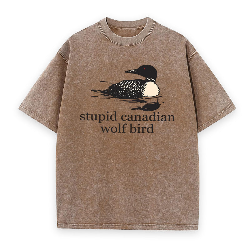 Stupid Canadian Wolf Bird Unisex Tee