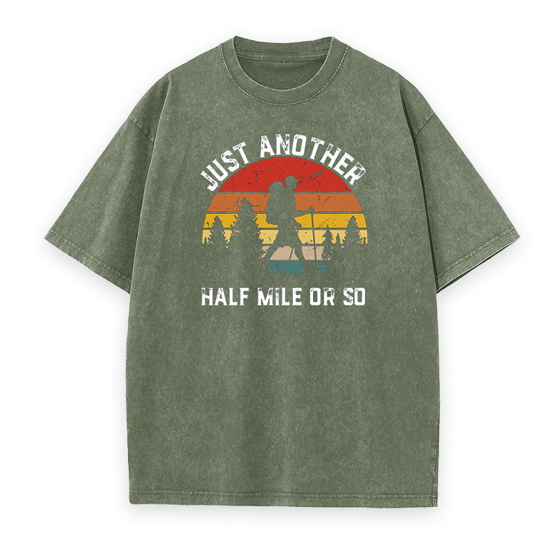 Just Another Half Mile Or So Unisex Tee