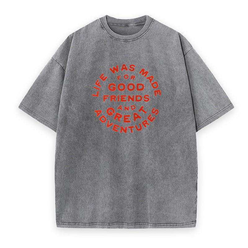 Good Friends & Great Adventures Unisex Tee