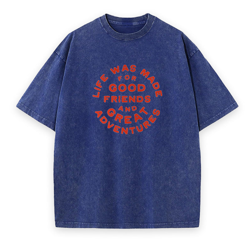 Good Friends & Great Adventures Unisex Tee