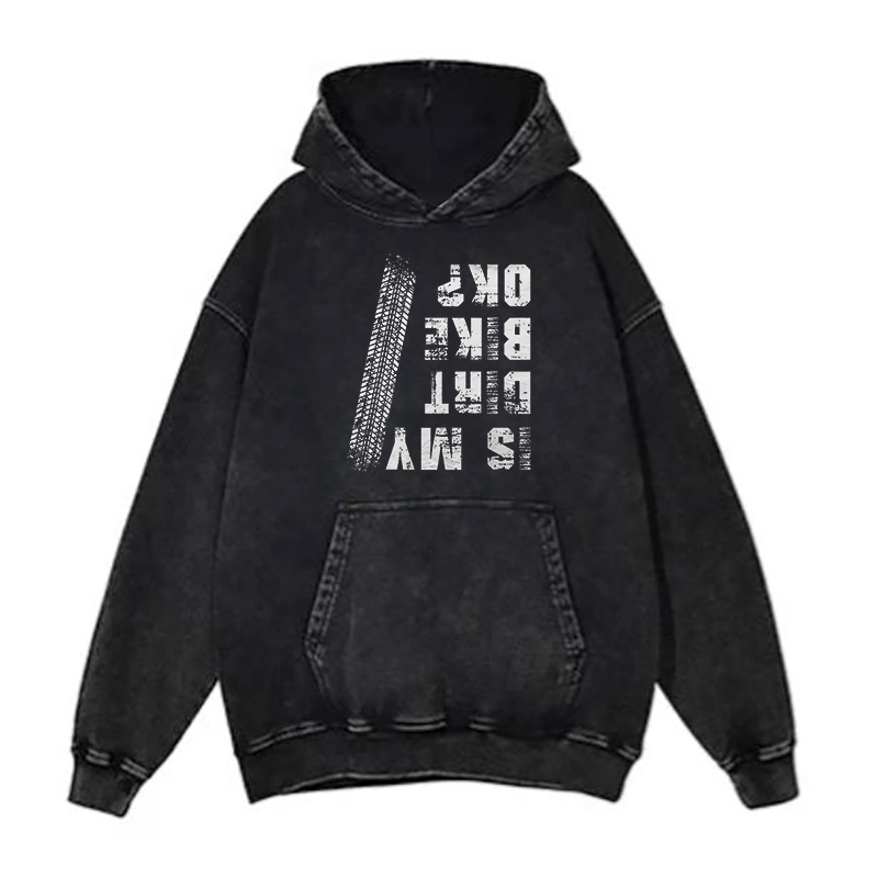 is my dirt bike ok hoodies