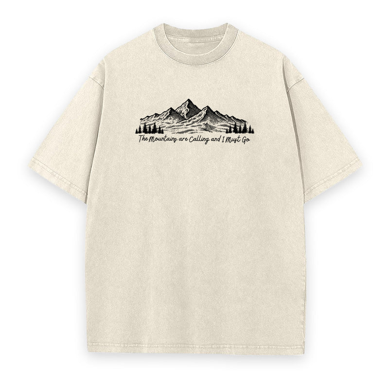 The Mountains Are Calling and I Must Go Unisex Tee