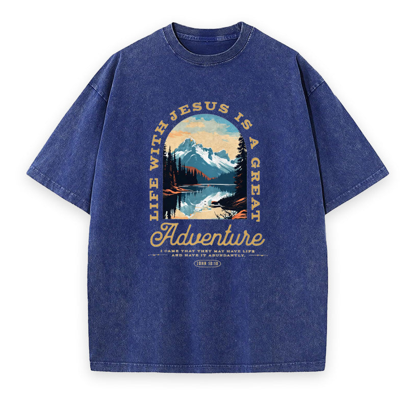 Life with Jesus The Greatest Adventure Unisex Tee