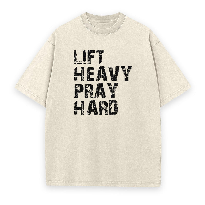 Lift Heavy Pray Hard Unisex Tee