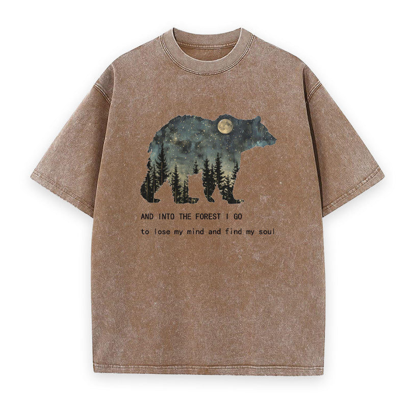 And Into The Forest I Go To Lose My Mind And Find My Soul Unisex Tee