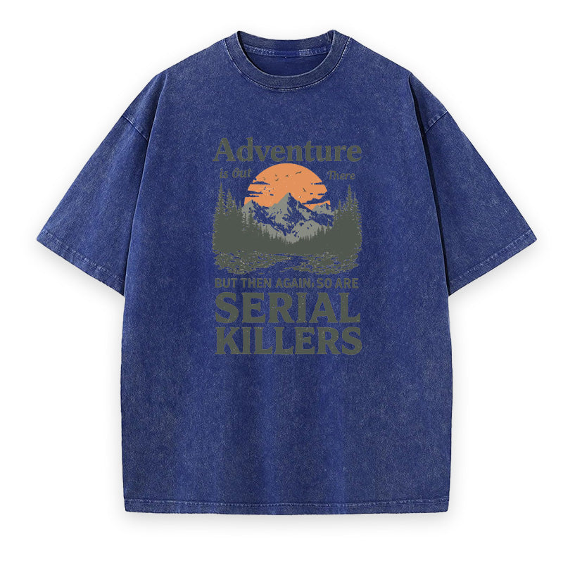 Funny Serial Killer Unisex Tee
