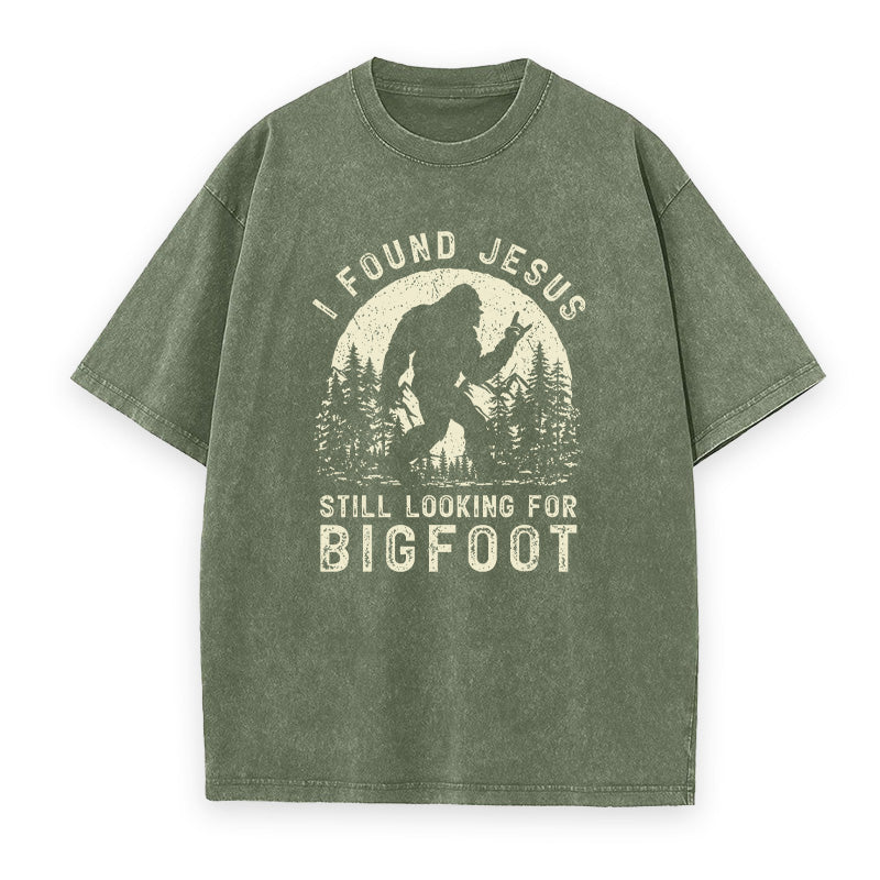 I Found Jesus Still Looking for Bigfoot Unisex Tee