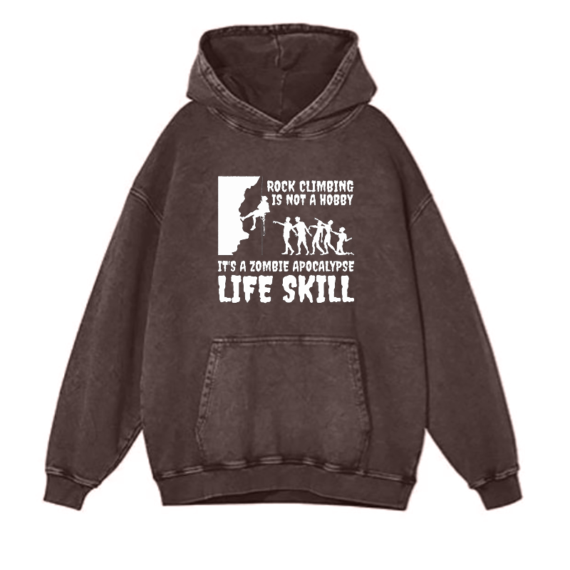 Rock Climbing Is Not A Hobby Zombie Apocalypse hoodies