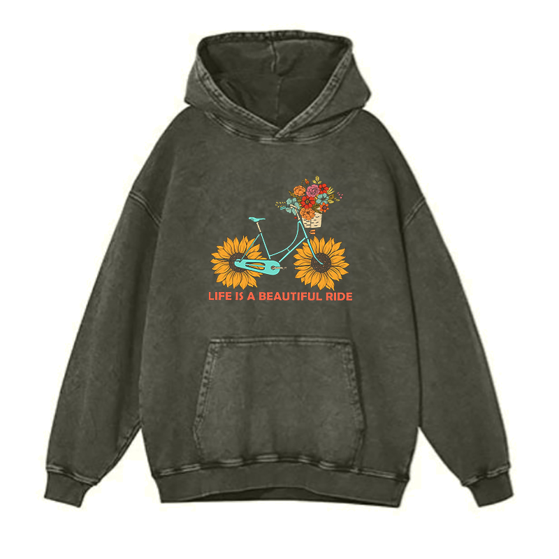 Life Is A Beautiful Ride hoodies