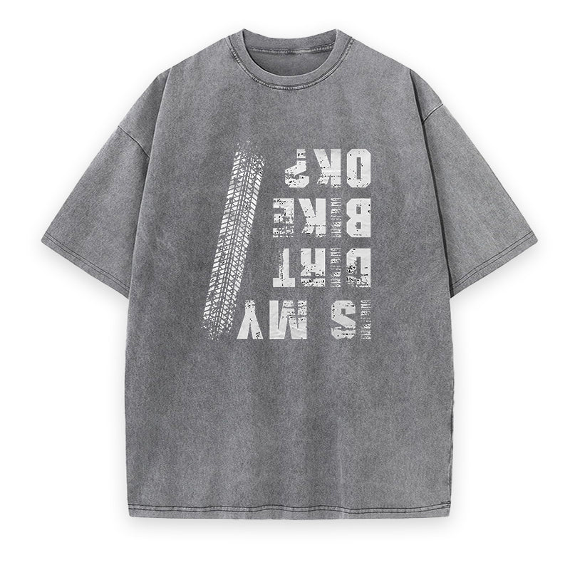 is my dirt bike ok Unisex Tee
