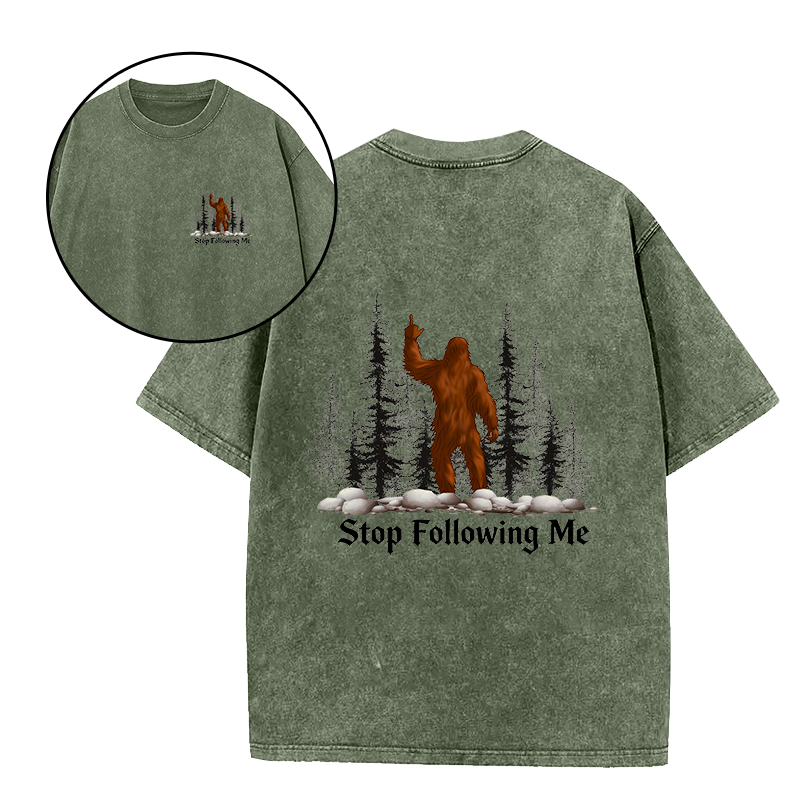 Stop Following Me Unisex Tee