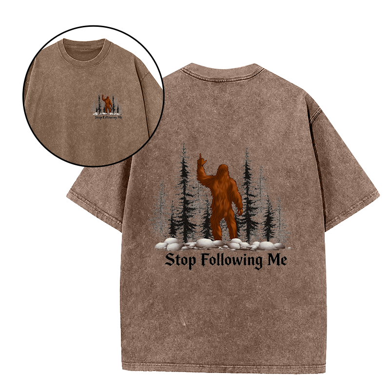 Stop Following Me Unisex Tee