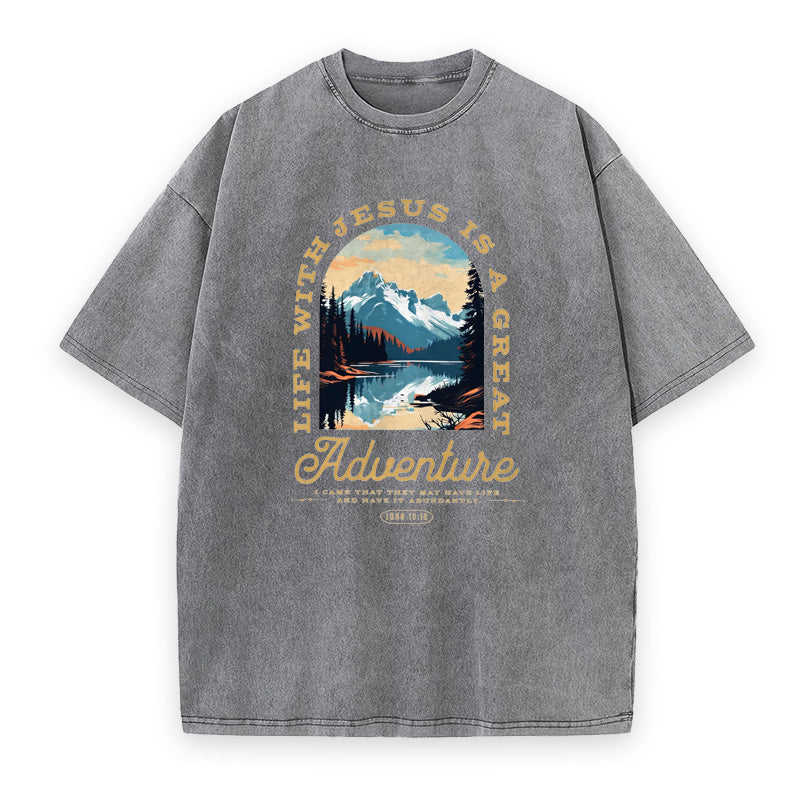 Life with Jesus The Greatest Adventure Unisex Tee