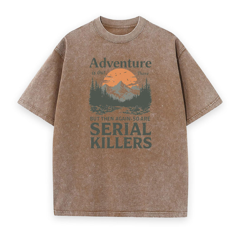 Funny Serial Killer Unisex Tee