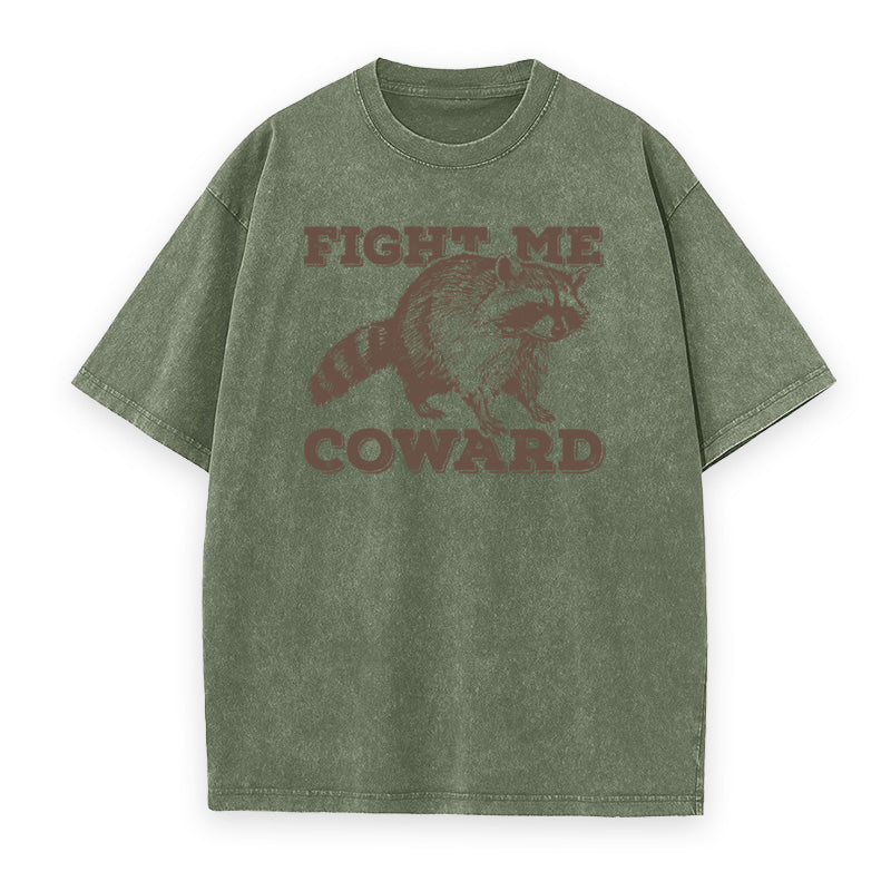 Fight Me Coward Unisex Tee