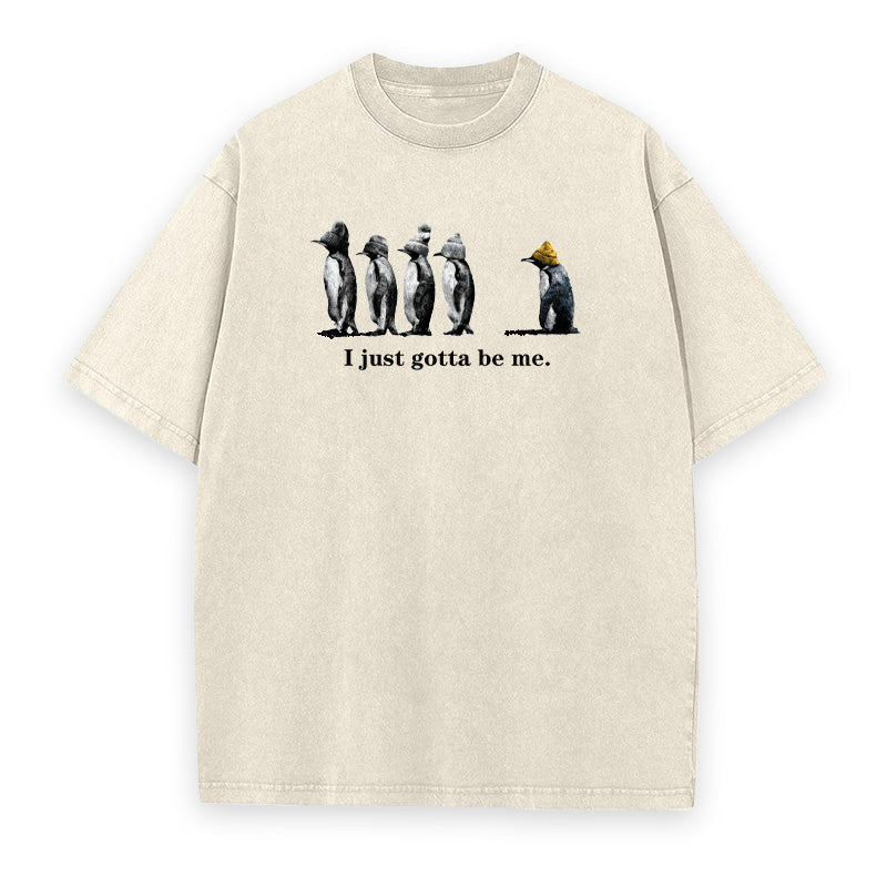 I Just Gotta Be Me Penguins Unisex Tee