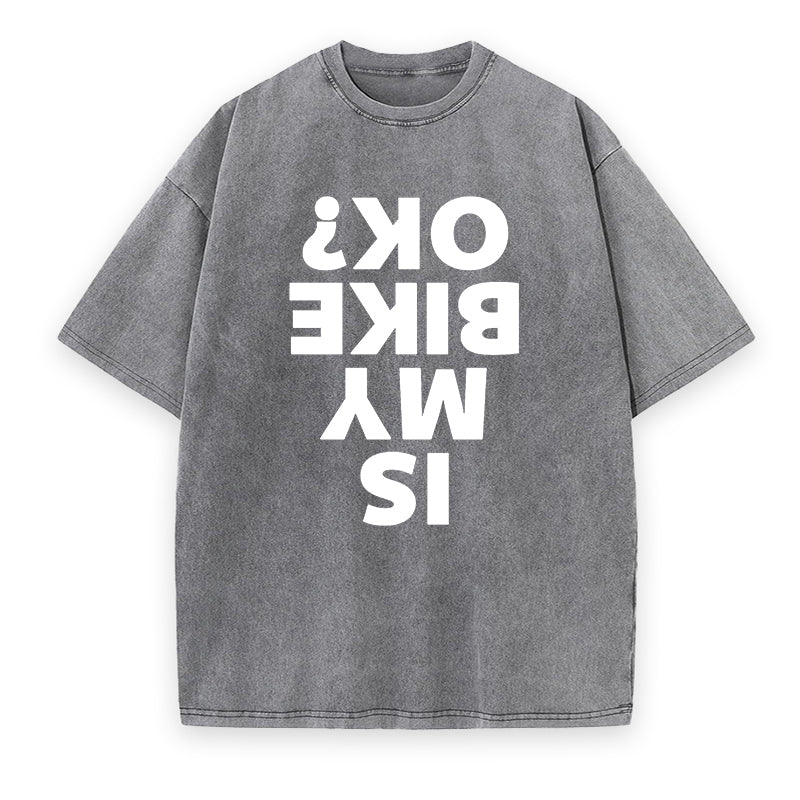 Is my bike ok ? Unisex Tee