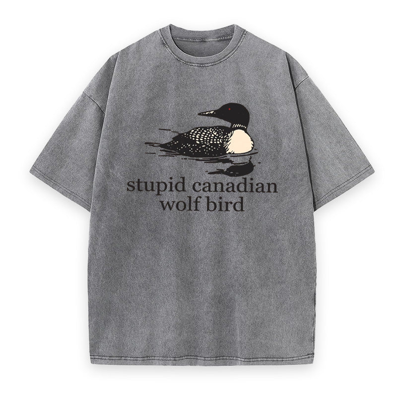 Stupid Canadian Wolf Bird Unisex Tee