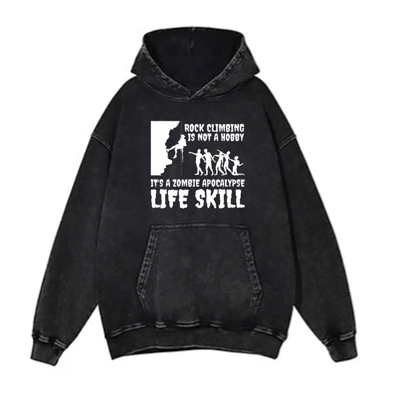 Rock Climbing Is Not A Hobby Zombie Apocalypse hoodies