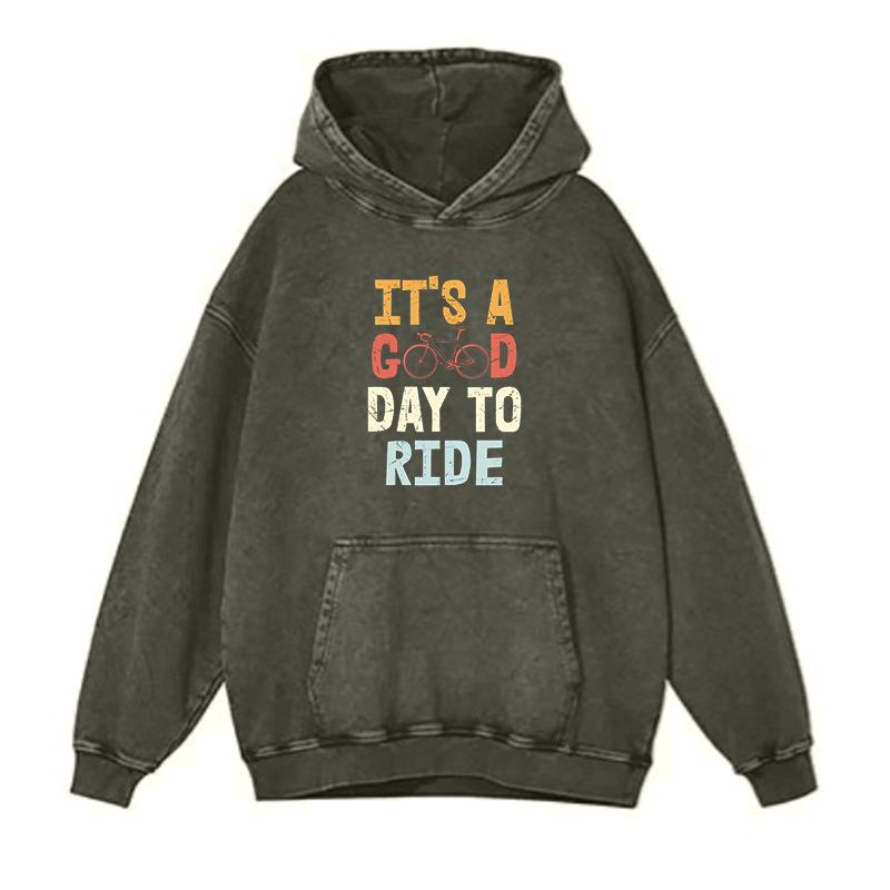 Good day to ride hoodies